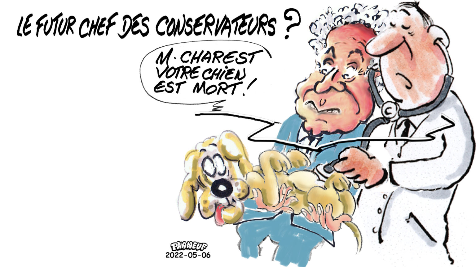 Caricatures .... - Page 8 2022-05-06-M.-Charest-votre-chien-est-mort-1536x864