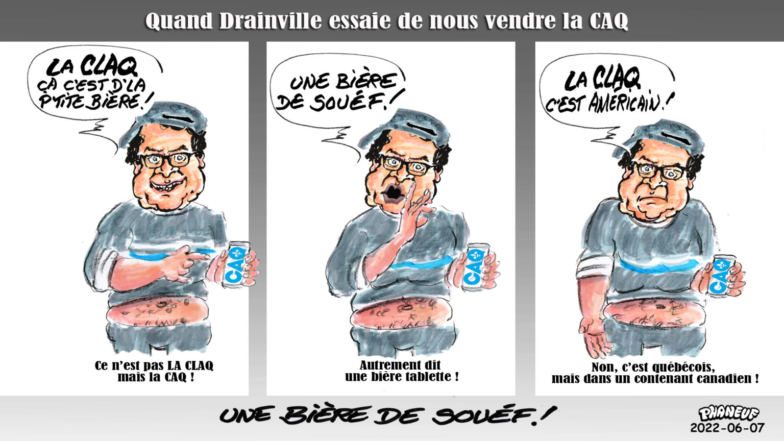 Caricatures .... - Page 9 2022-06-07-Drainville-nous-vend-la-CAQ-1536x864