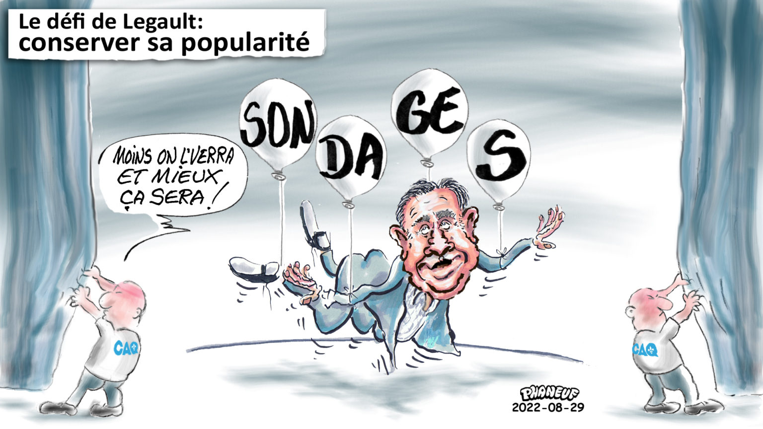 Caricatures .... - Page 12 2022-08-29-Le-defi-de-Legault-1536x864